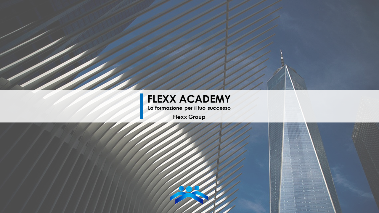 Flexx Academy Business School - Corsi e Master - Flexx Group